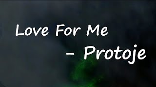 Protoje - Love For Me Lyrics