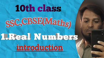 10th class SSC,CBSE (REAL NUMBERS) introduction llft: Roshan Sir