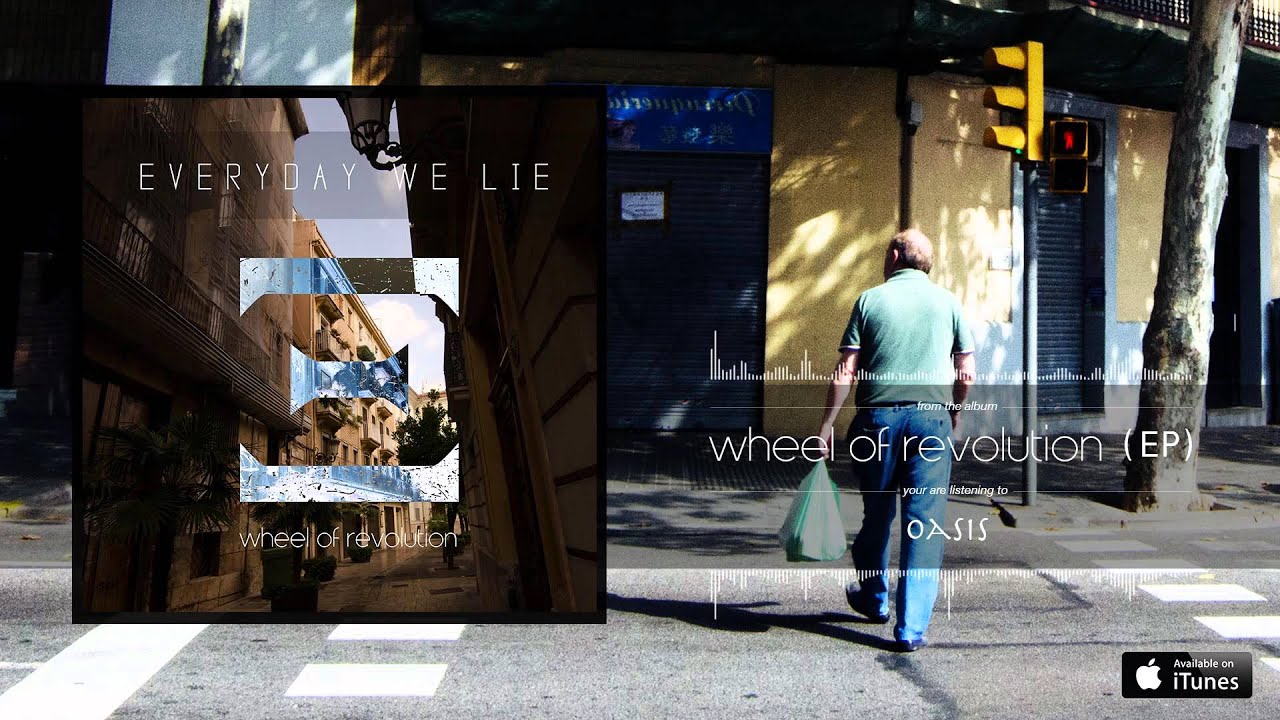 Everyday We Lie - Oasis (EP)