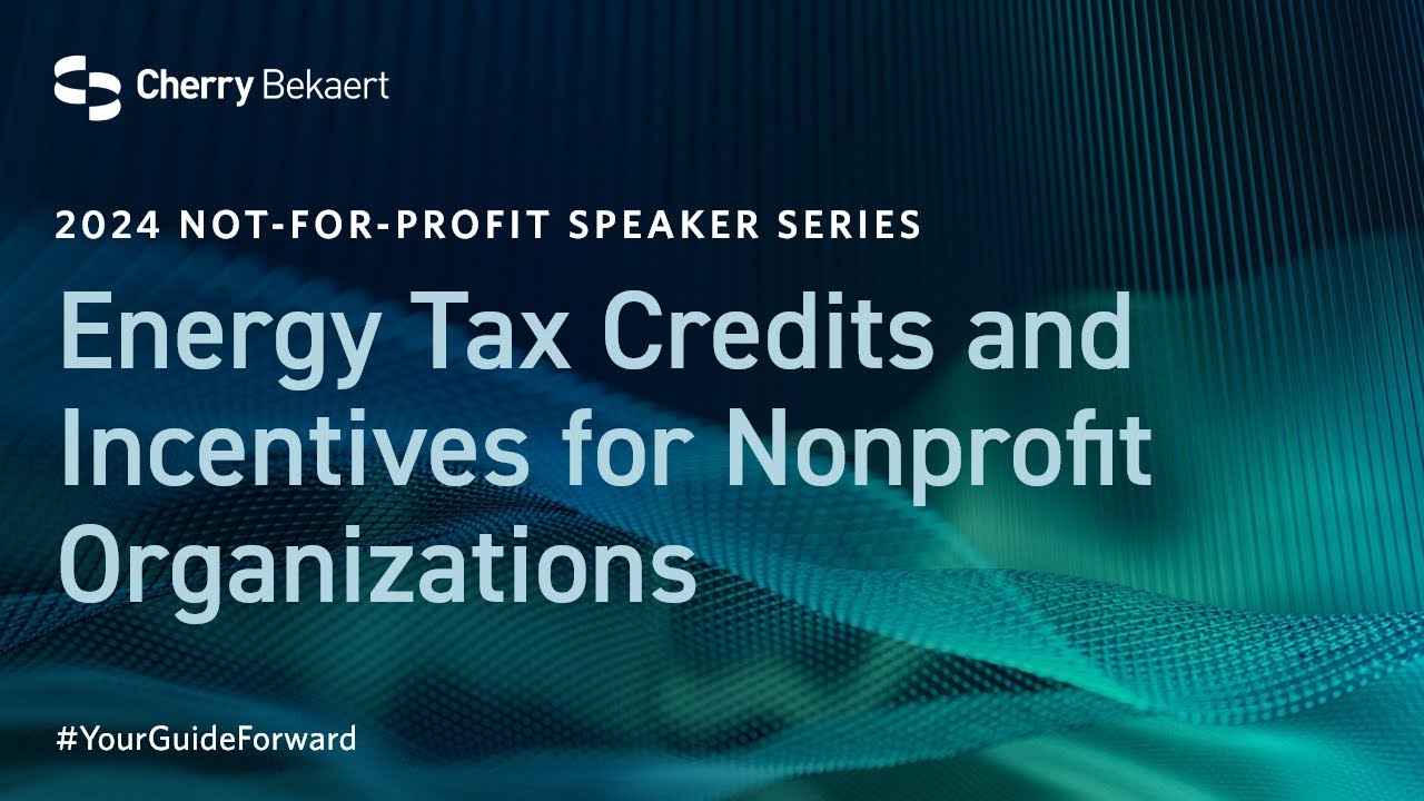 Energy Tax Credits and Incentives for Nonprofit Organizations YouTube