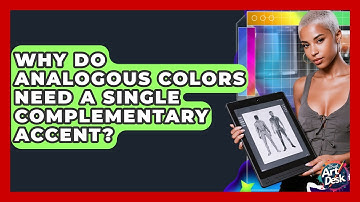 Why Do Analogous Colors Need A Single Complementary Accent? - The Virtual Art Desk