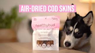 Healthybud Cod Skins