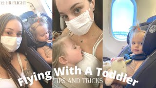 TIPS FOR FLYING LONG HAUL WITH A TODDLER! (12+ HOURS)