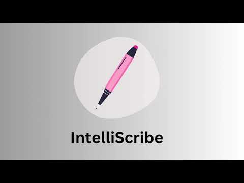 IntelliScribe video preview 2