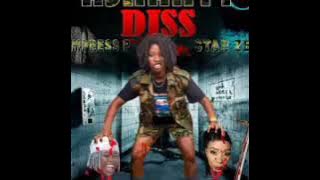 DISS EMPRESS P. & STAR ZEE - QUEEN ASHANTY (  AUDIO)