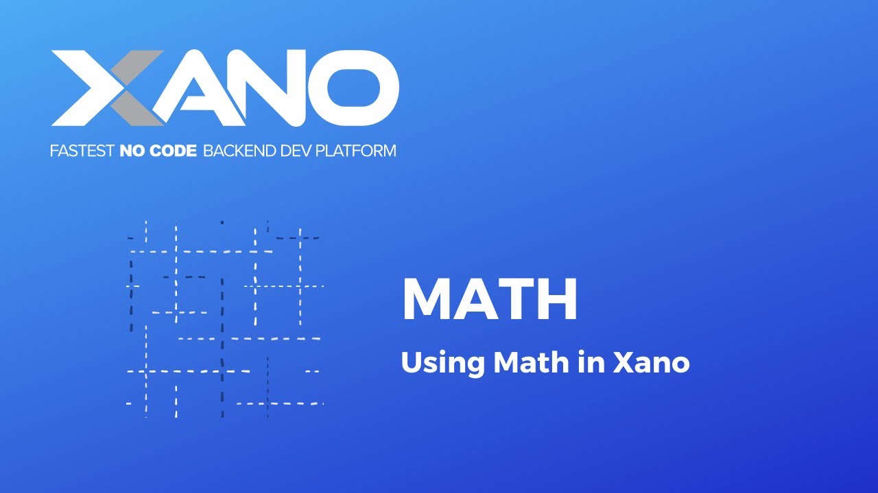 Xano - Math Operators
