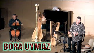 Bora Uymaz - Adem Bu Demden İmi̇ş, Bu Dem Ademden İmi̇ş (Şirin Pancaroğlu - Arpla Sohbet Konserinden)