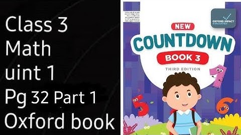 countdown 3 third edition math pg 32 unit 1 / class 3 math pg 32 Oxford math book