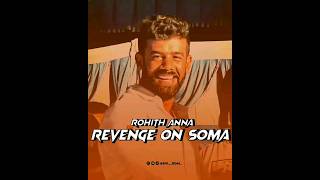 ROHITH ANNA 👑🦁🔥  REVENGE ON SOMA screenshot 2