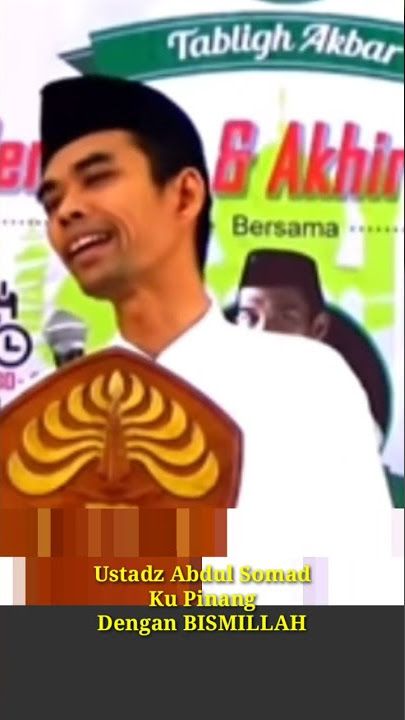 Ustadz Abdul Somad II Ku Pinang Dikau Dengan BISMILLAH