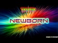 Tronix - Newborn