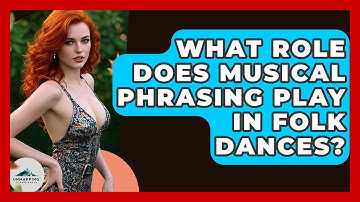 What Role Does Musical Phrasing Play In Folk Dances? - Unmapping Scandinavia