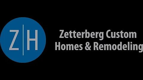 ZETTERBERG CUSTOM HOMES AND REMODELING STORY