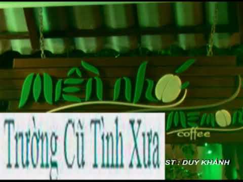 Trường cũ tình xưa karaoke song ca  mời về thăm trường cũ với mình nhé.. ??