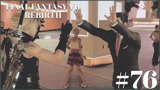 FFVII REBIRTH WALKTHROUGH PARTE 76 - Cloud il miglior perdigiorno