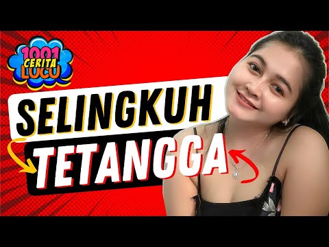 SELINGKUH TETANGGA  😂 Video Lucu Bikin Ngakak Sakit Perut | Cerita Lucu | @1001ceritalucu