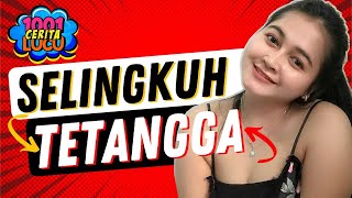 SELINGKUH TETANGGA  😂 Video Lucu Bikin Ngakak Sakit Perut | Cerita Lucu | @1001ceritalucu