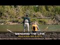MENDING THE LINE - "You Watch" Film Clip