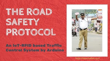 IOT - RFID based Challan System : The Road Safety Protocol