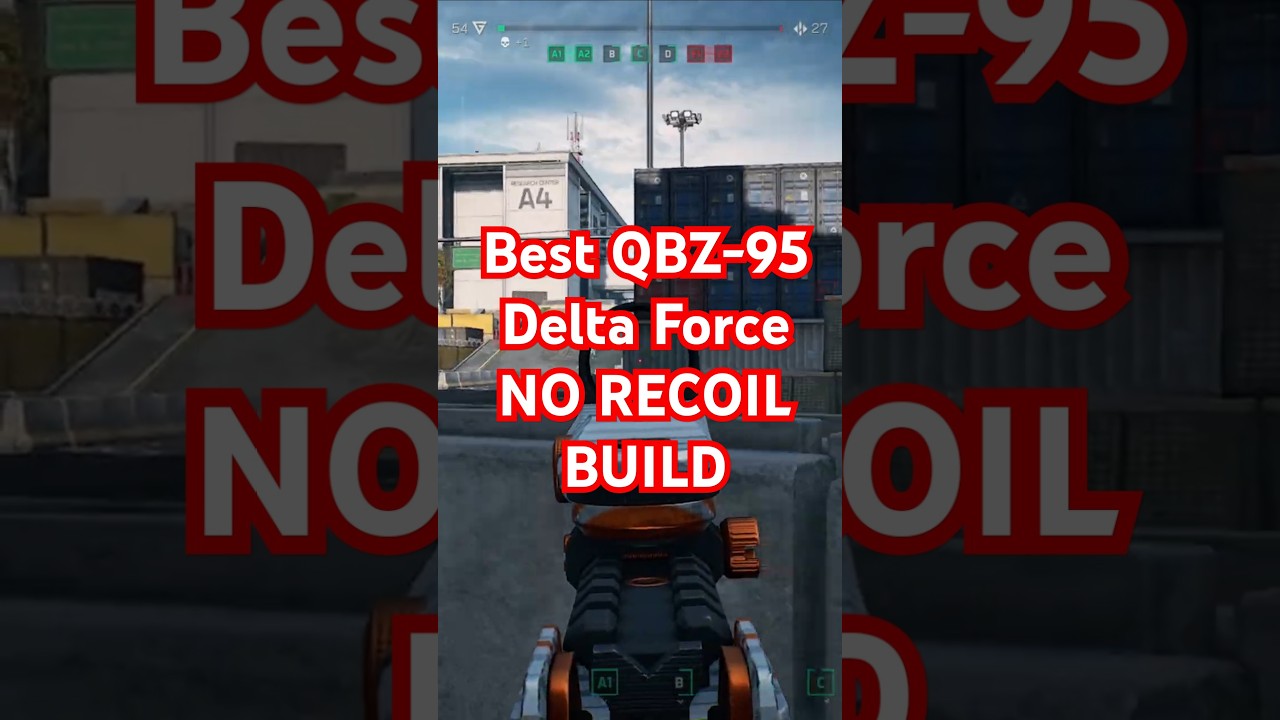 Delta Force QBZ-95 NO Recoil BEST BUILD 2025