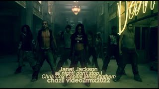 Janet Jackson  all nite(don't stop)Chris Cox CapitalMessAnthem                   achazEvideoZrmx2022