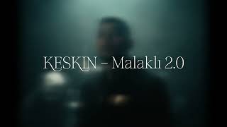 Keskin - Malaklı 2.0 (Prodby Rosewaay)
