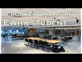 Intl student vlog a booked day as an ewha student