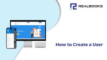 How to Create a User - RealBooks | Online Accounting Software