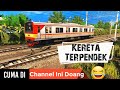 9 Daftar Kereta Paling Ter . . . . ? | Trainz Simulator Indonesia