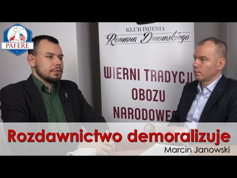 Rozdawnictwo demoralizuje. Marcin Janowski dla kanału "Chrobry Szlak"