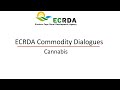 Ecrda commodity dialogue  hemp  cannabis highlights