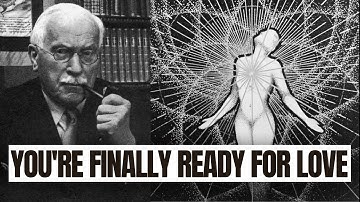 You Are Finally Ready: 5 Signs From the Universe That True Love is Coming – Carl Jung
