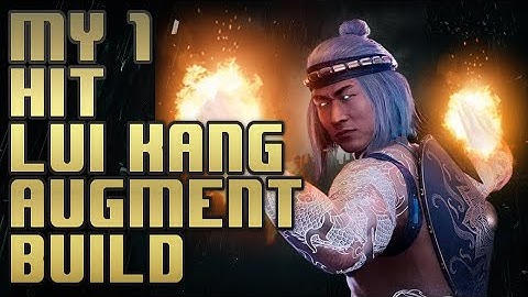 My 1 hit Lui Kang augment Build, over 3100 damage in 1 hit, MK11 augment builds