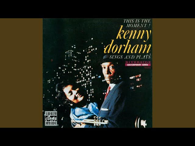 Kenny Dorham - Since I Fell For You