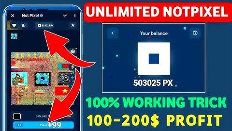 Unlimited PX Coin In NotPixel | Unlimited NotPixel Coin Trick 100% Working | Unlimited PX Token