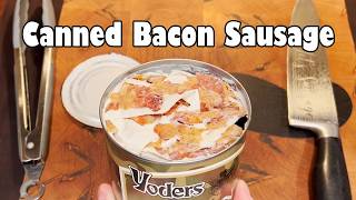 Canned Bacon Sausage
