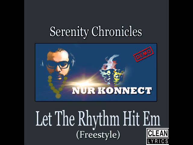 Let The Rhythm Hit 'Em - Nur Konnect