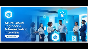 Scenario-based interview for Azure Administrator and Cloud Engineer roles-Part-1