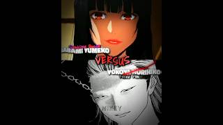 Yokoya Norihiko VS Yumeko Jabami (Manga) | Comparison