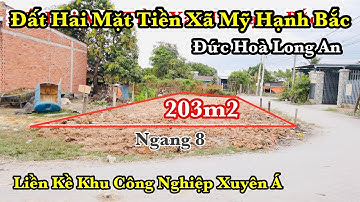 Đất Hai Mặt Tiền Xã Mỹ Hạnh Bắc Đức Hoà Long An Liền Kề Khu Công Nghiệp Xuyên Á