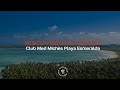 Discover club med michs playa esmeralda  dominican republic