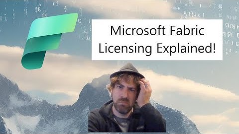Microsoft Fabric Licensing Explained!