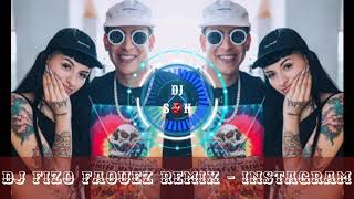 New Best Remix Dj Fizo Faouez - Instagram Remix 2020 Dj S👺N 🤘✴️🤘