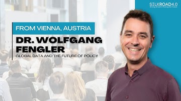 Keynote Speech by Dr. Wolfgang Fengler: Global Data and Policy at SILKROAD 4.0 Summit