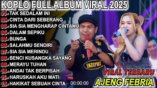 Download Lagu TAK SEDALAM INI TERBARU AJENG FEBRIA DANGDUT KOPLO FULL ALBUM TERBARU 2025 MP3