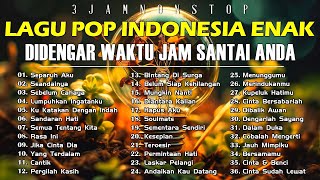 Top Lagu Pop Indonesia Terbaru 2024 - Lagu Ini Mengingatkan Aku Waktu Masih