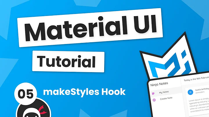 Material UI Tutorial #5 - makeStyles Hook (Custom CSS)