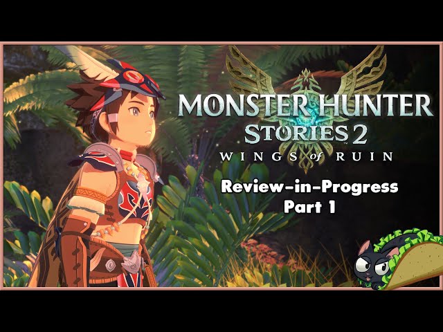 Monster Hunter Stories 2 : Wings of Ruin Review embargo lifts July 7th @8am  PST / 11am EST : r/MonsterHunterStories