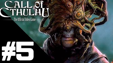 Call of Cthulhu Walkthrough Gameplay Part 5 – Chapter 5 PS4 PRO 1080p Full HD – No Commentary