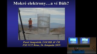 Play video: Pavel Jungwirth: Mokré elektrony a ví Bůh